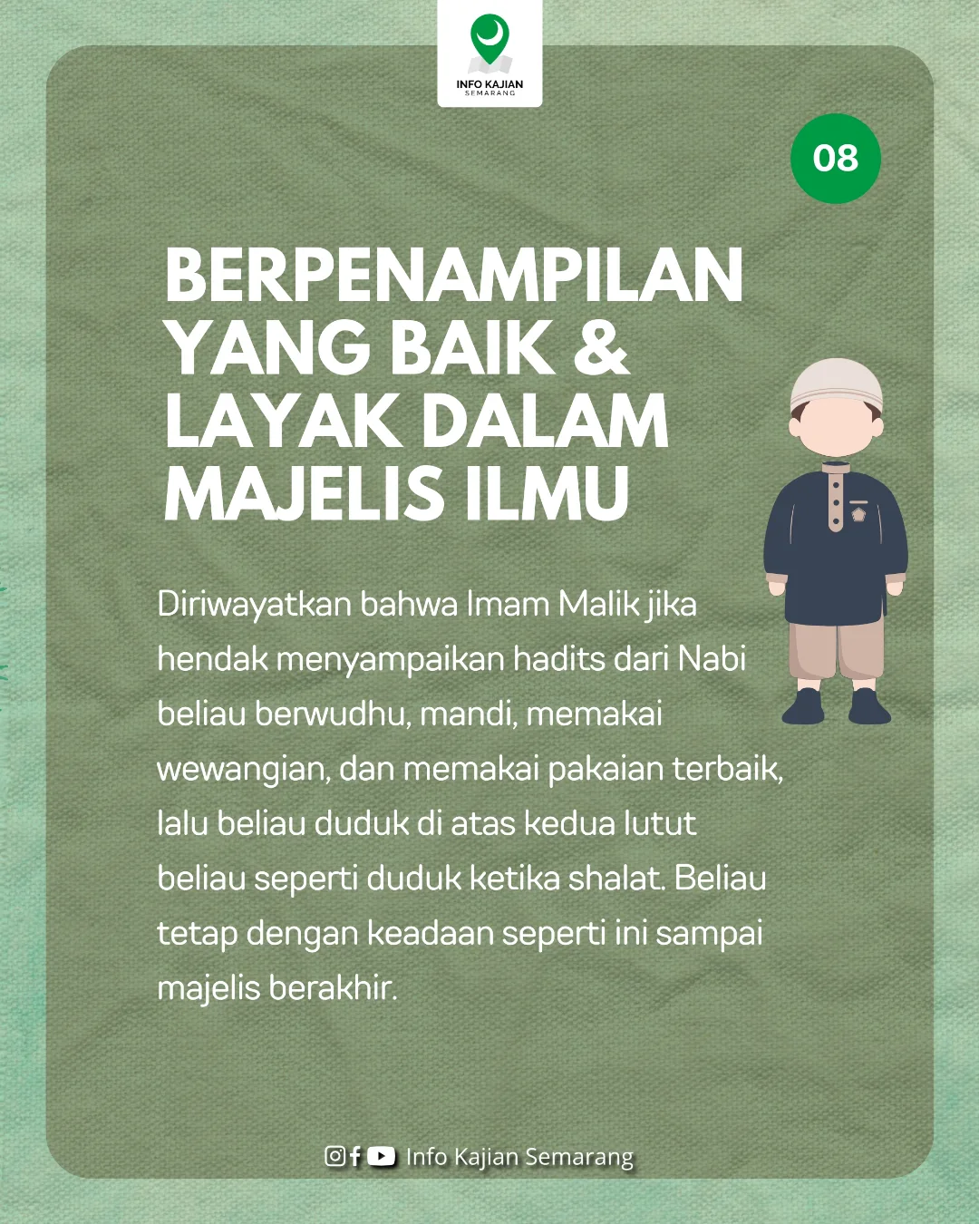 Berpenampilan yang Baik & Layak dalam Majelis Ilmu
