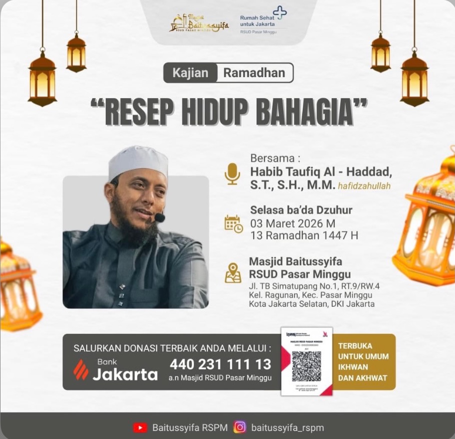 Kajian Ramadhan: Resep Hidup Bahagia