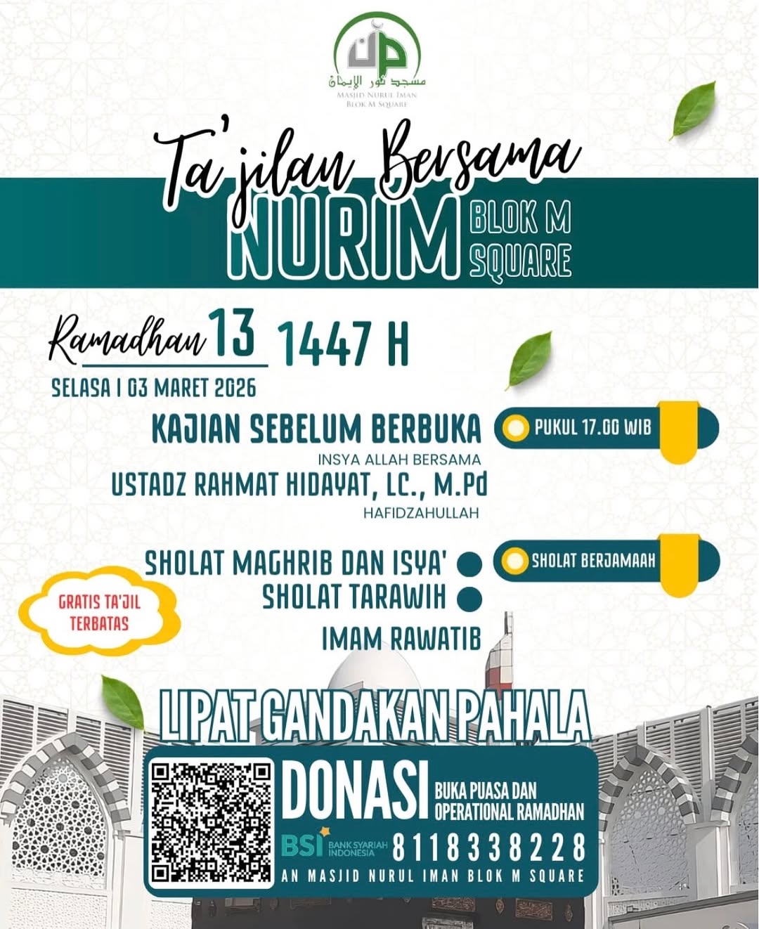 Ta'jilan Bersama Nurul Iman Block M Square