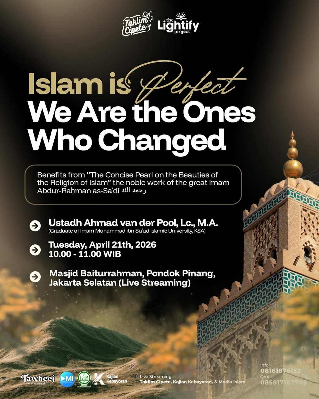 Islam itu Sempurna – Kita yang Mengubahnya