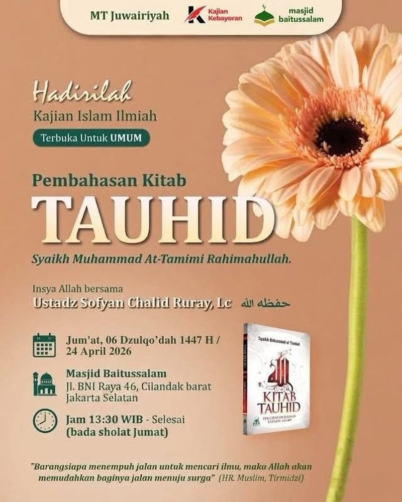 Hadirilah Kajian Islam Ilmiah Terbuka Untuk UMUM