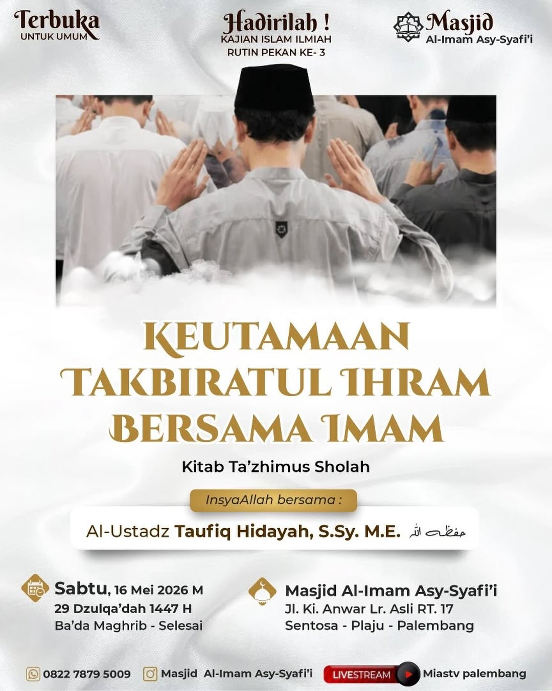 KEUTAMAAN TAKBIRATUL IHRAM BERSAMA IMAM