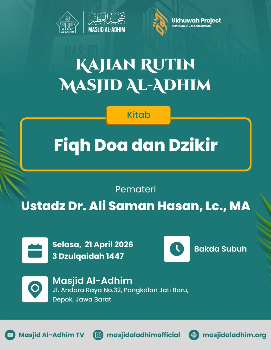 Kajian Rutin Masjid Al-Adhim