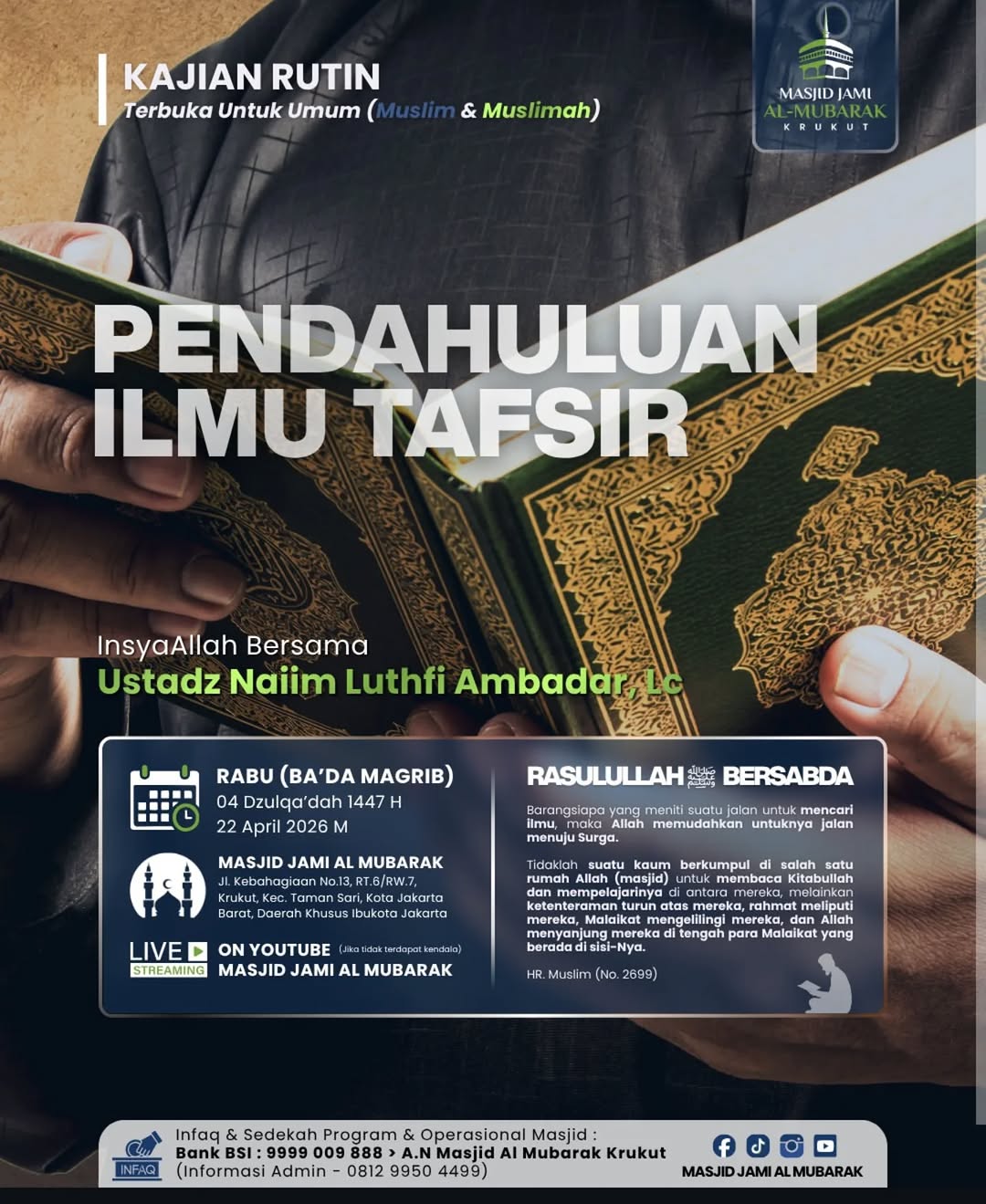 Kajian Rutin Terbuka Untuk Umum (Muslim & Muslimah)
