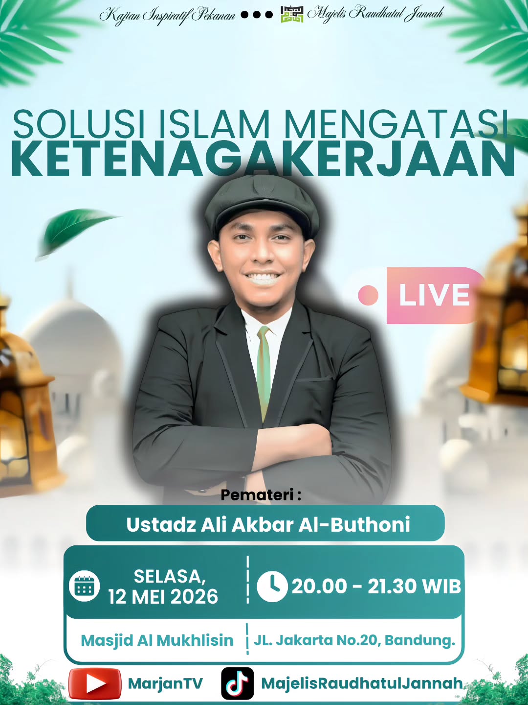 SOLUSI ISLAM MENGATASI KETENAGAKERJAAN