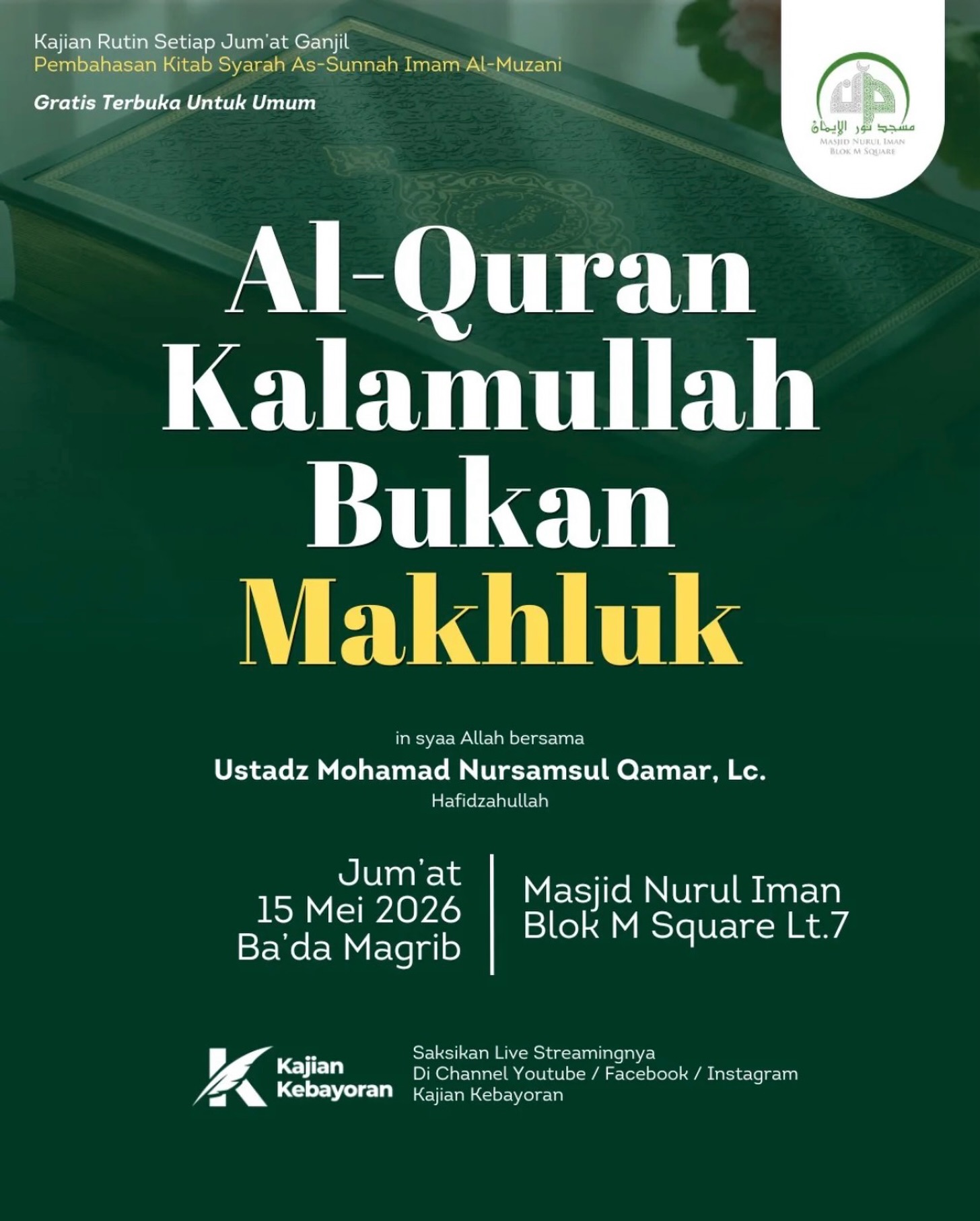 Al-Quran Kalamullah Bukan Makhluk