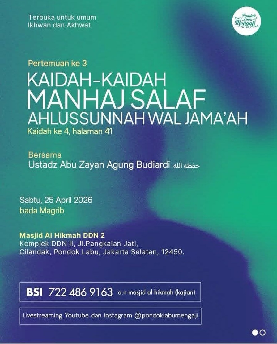 KAIDAH-KAIDAH MANHAJ SALAF AHLUSSUNNAH WAL JAMA'AH
