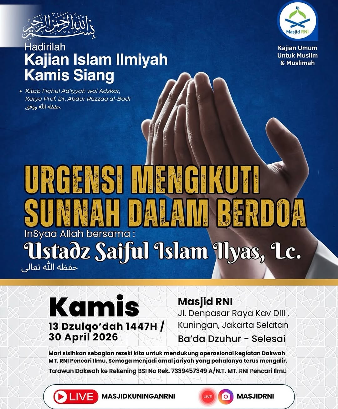Hadirilah Kajian Islam Ilmiyah Kamis Siang