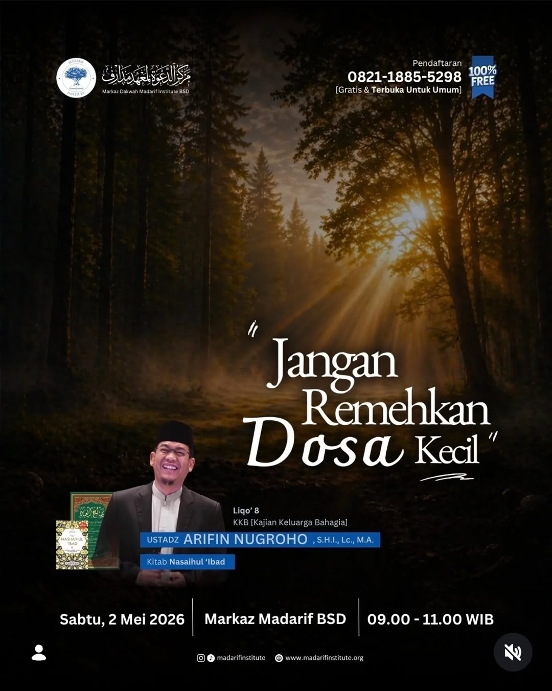 Jangan Remahkan Dosa Kecil