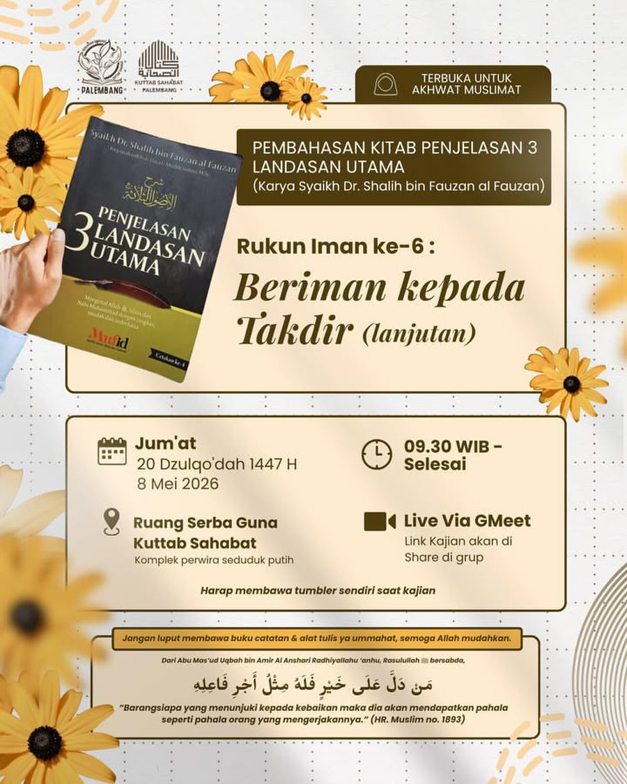 Rukun Iman ke-6: Beriman kepada Takdir (lanjutan)