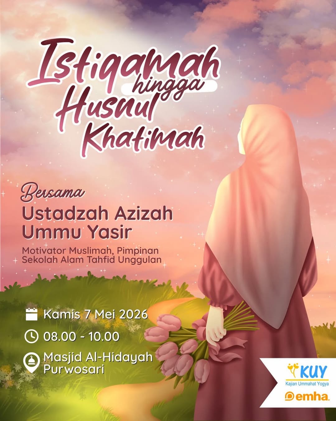 Istiqomah hingga Husnul Khatimah