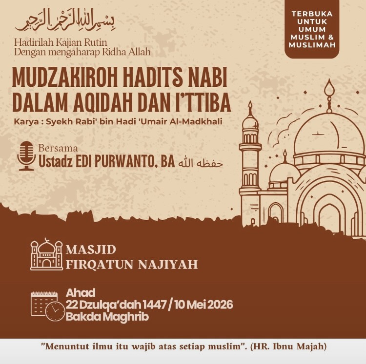 MUDZAKIROH HADITS NABI DALAM AQIDAH DAN I'TTIBA