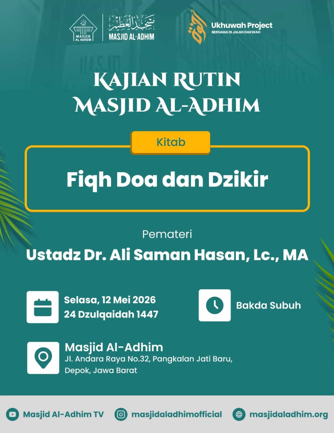 Kajian Rutin Masjid Al-Adhim