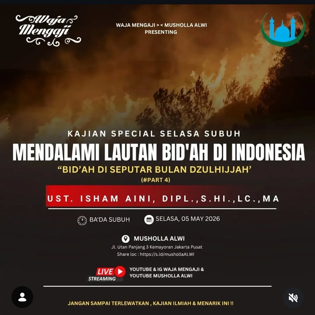 Mendalami Lautan Bid'ah di Indonesia