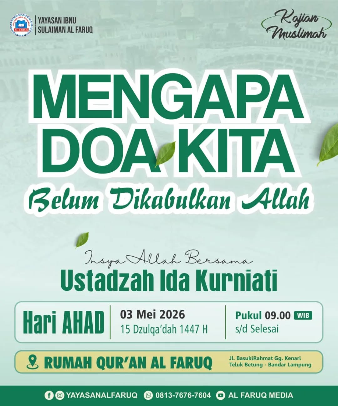 Mengapa Doa Kita Belum Dikabulkan Allah