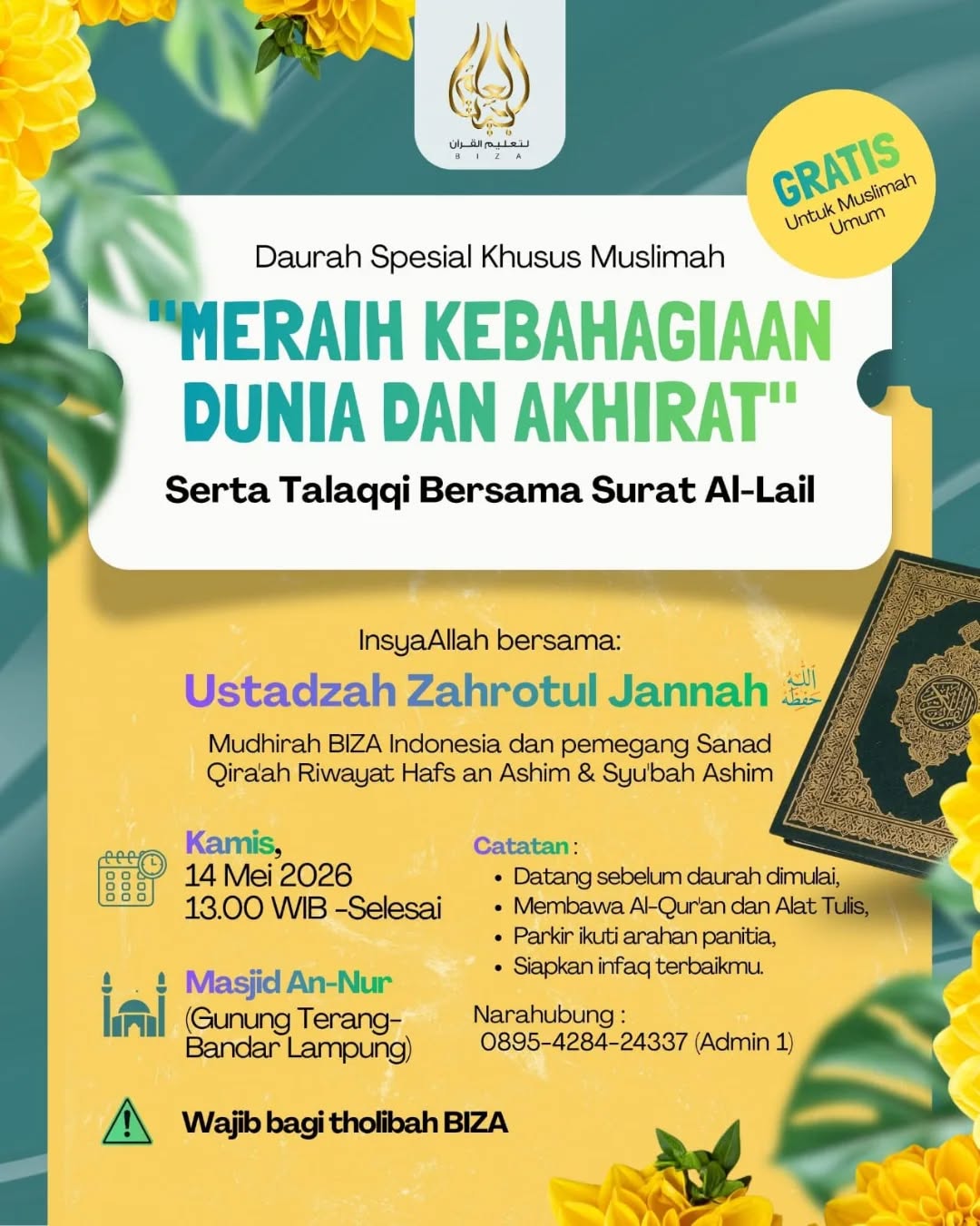 Daurah Spesial Khusus Muslimah: Meraih Kebahagiaan Dunia dan Akhirat