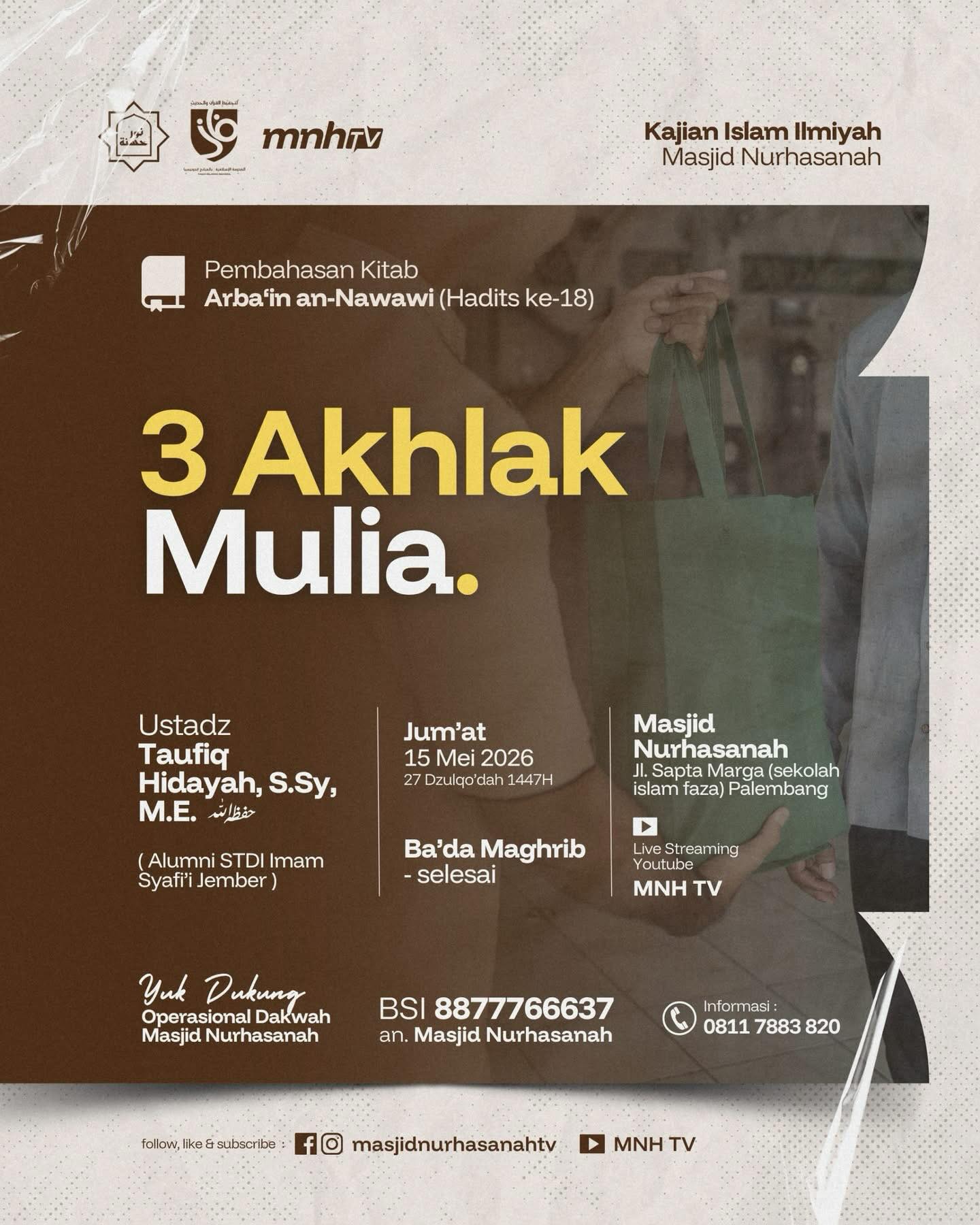 3 Akhlak Mulia.