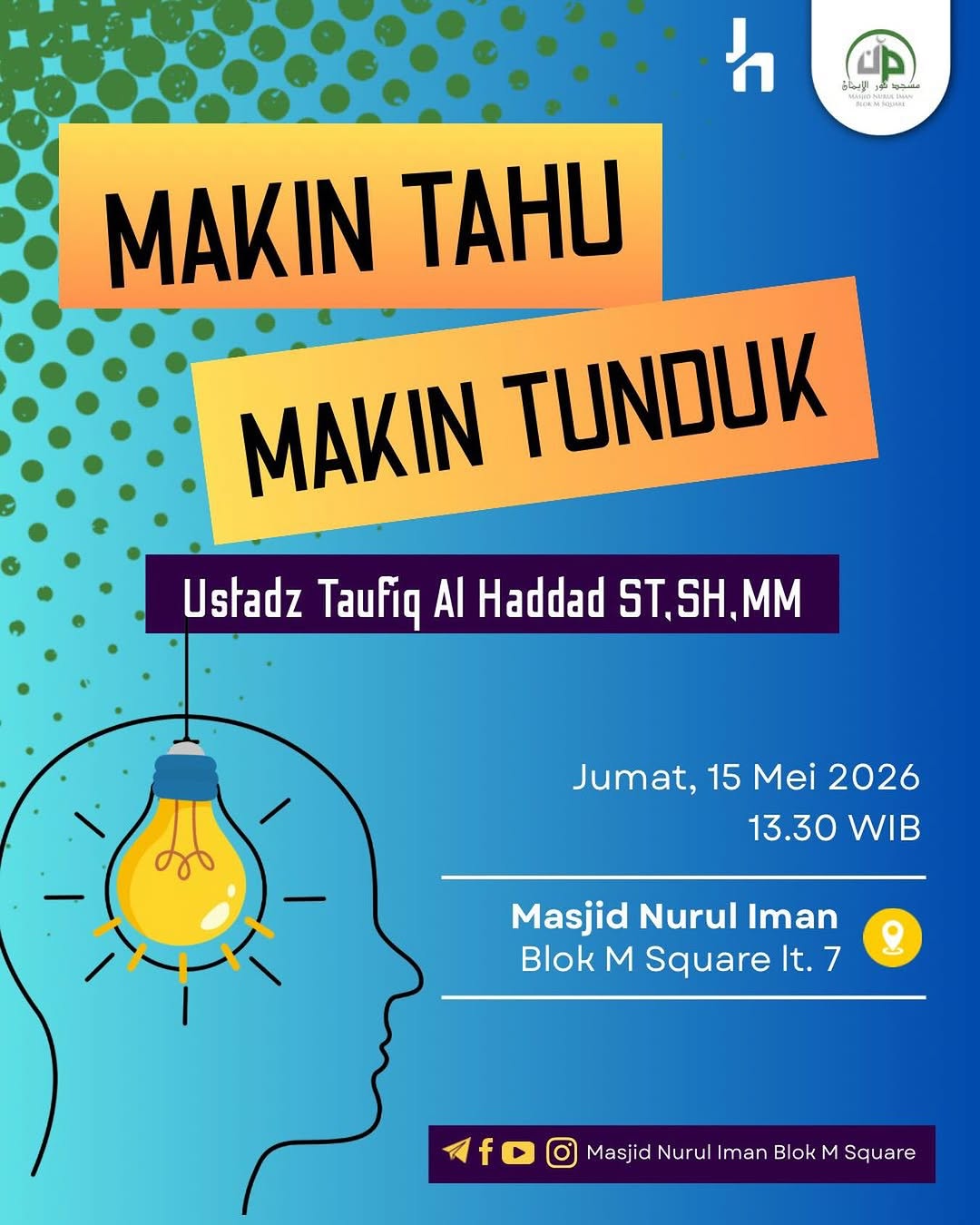 Makin Tahu Makin Tunduk