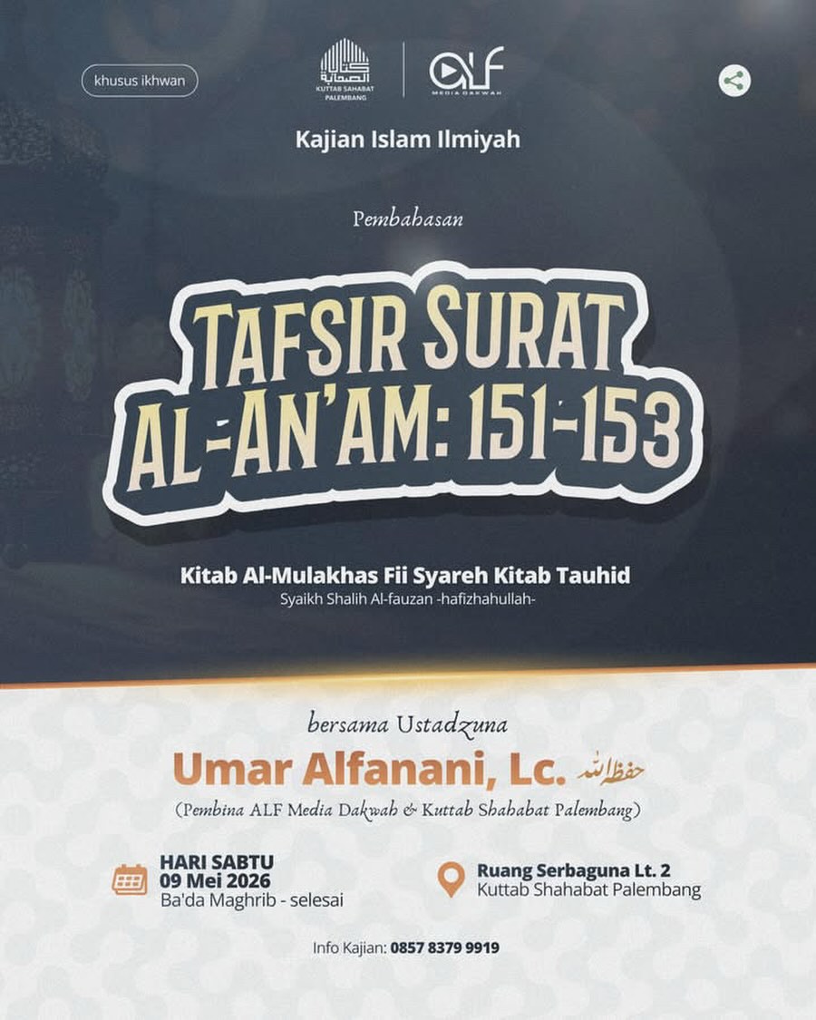 Pembahasan Tafsir Surat Al-An'am: 151-153