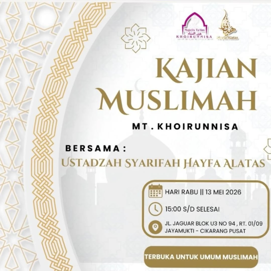 Kajian Muslimah MT Khoirunnisa