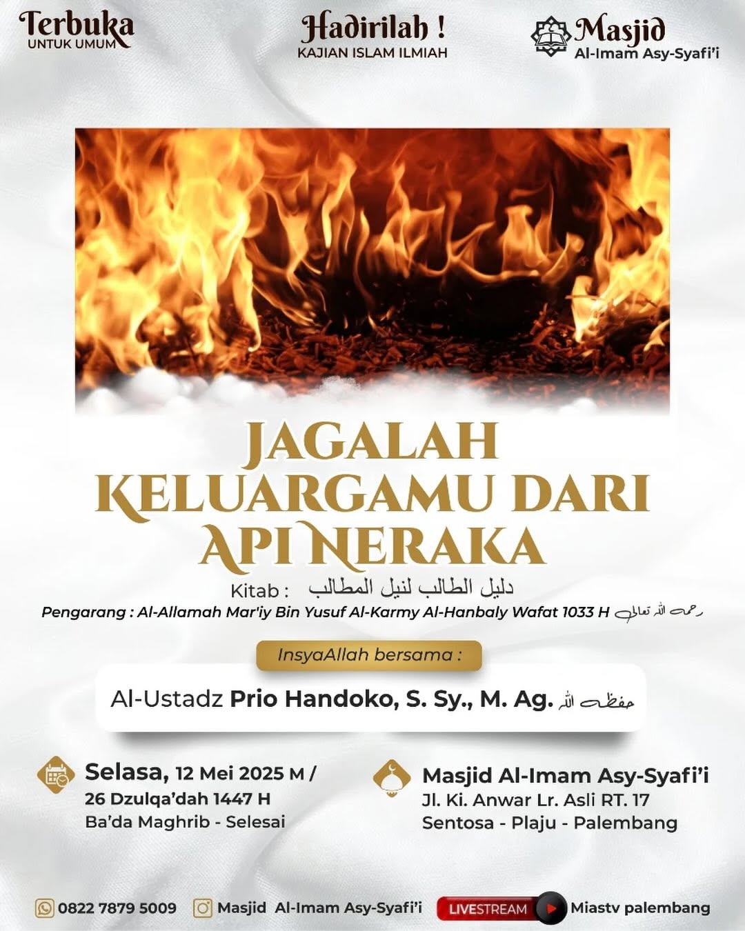 JAGALAH KELUARGAMU DARI API NERAKA