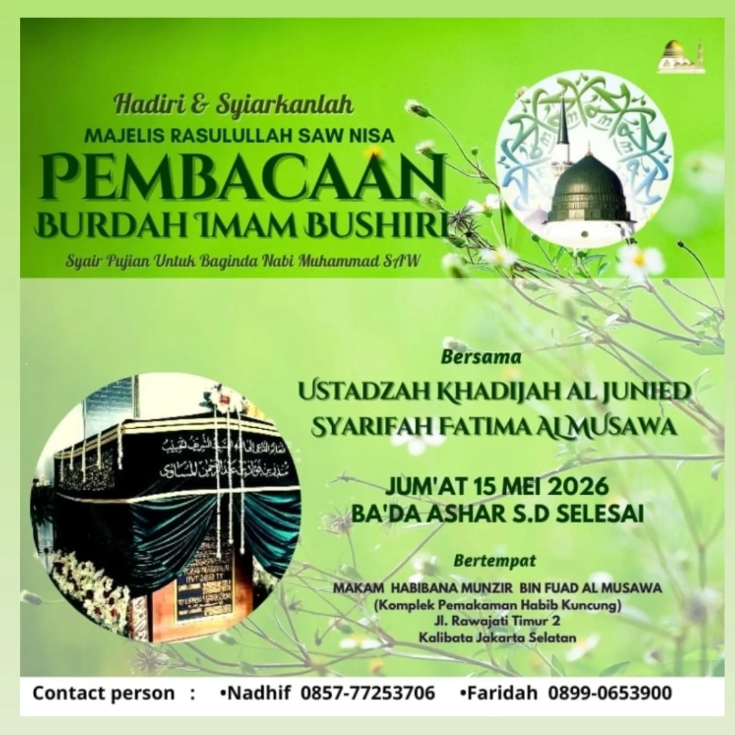 Hadiri & Syiarkanlah Majelis Rasulullah SAW Nisa