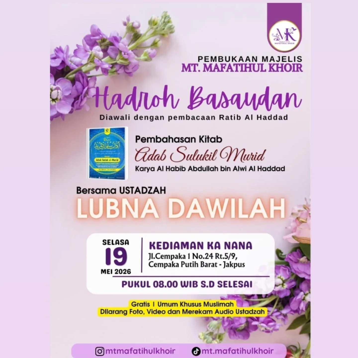 Hadroh Basaudan & Pembahasan Kitab Adab Sulukil Murid