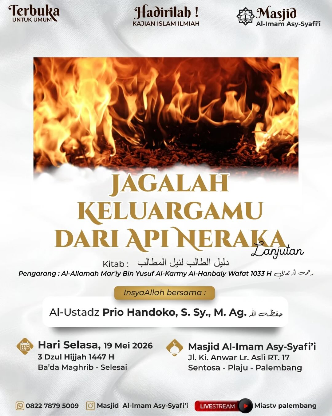 Jagalah Keluargamu Dari Api Neraka
