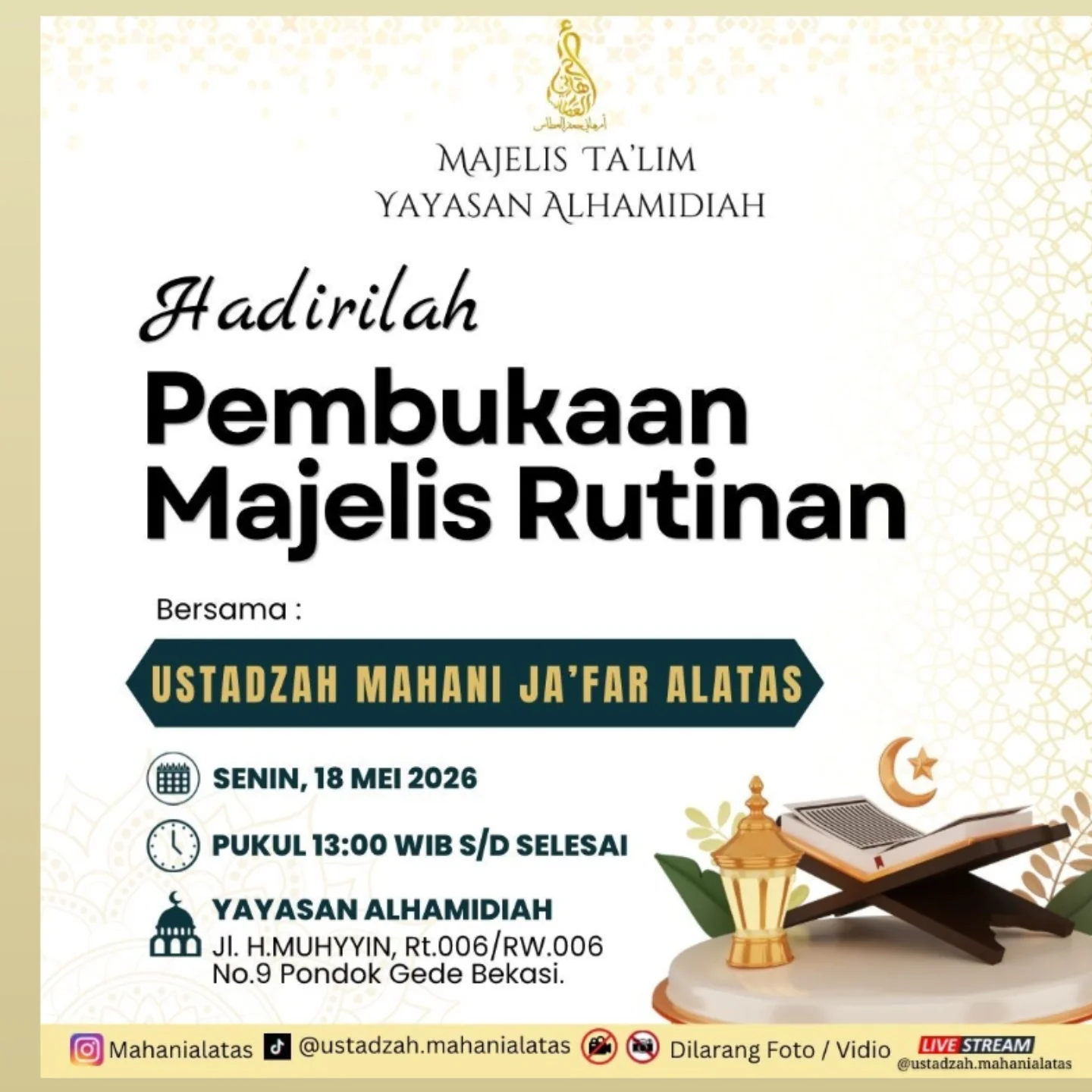 Hadirilah Pembukaan Majelis Rutinan