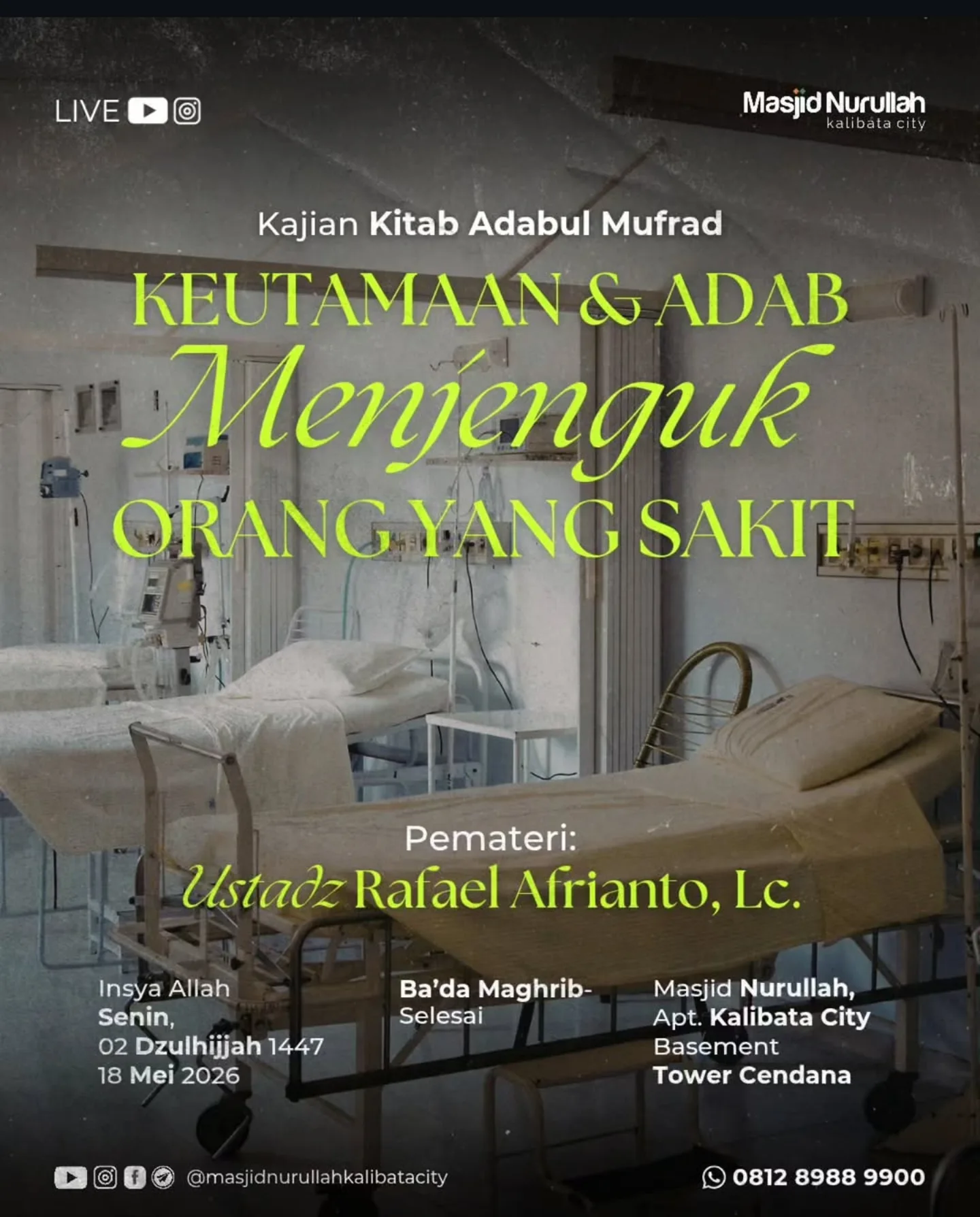 KEUTAMAAN & ADAB Menjenguk Orang Yang Sakit