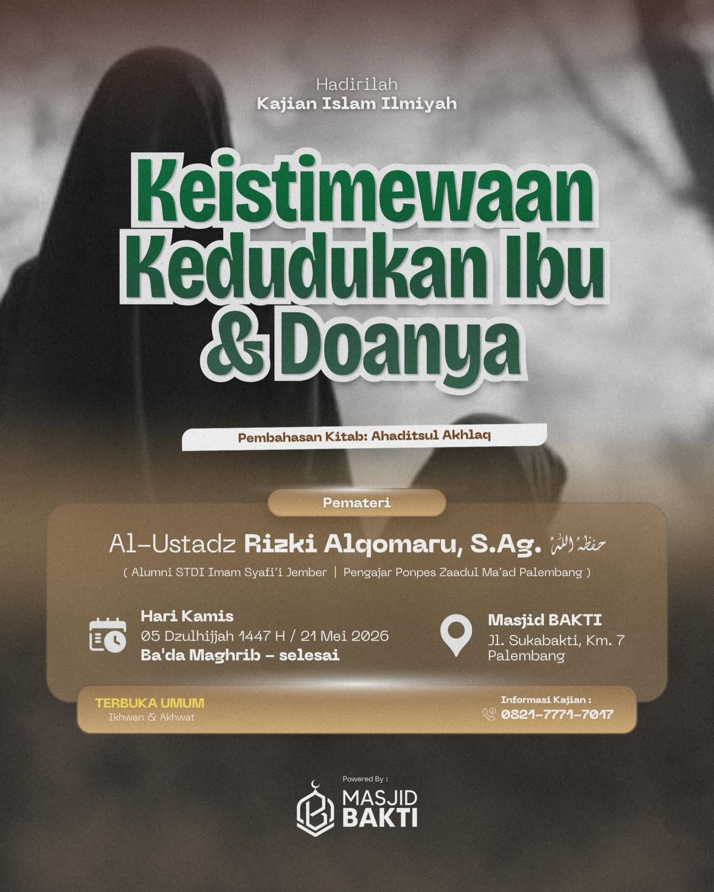 Keistimewaan Kedudukan Ibu & Doanya