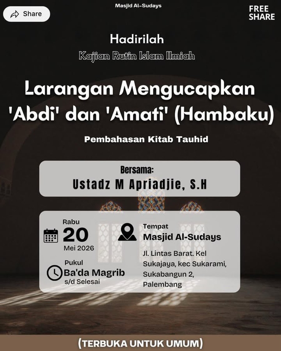 Larangan Mengucapkan 'Abdi' dan 'Amati' (Hambaku)
