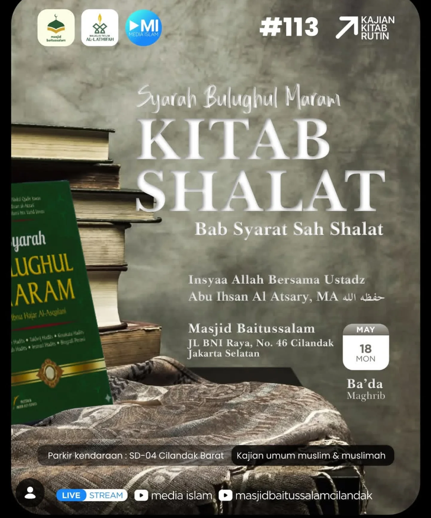 Syarah Bulughul Maram KITAB SHALAT Bab Syarat Sah Shalat