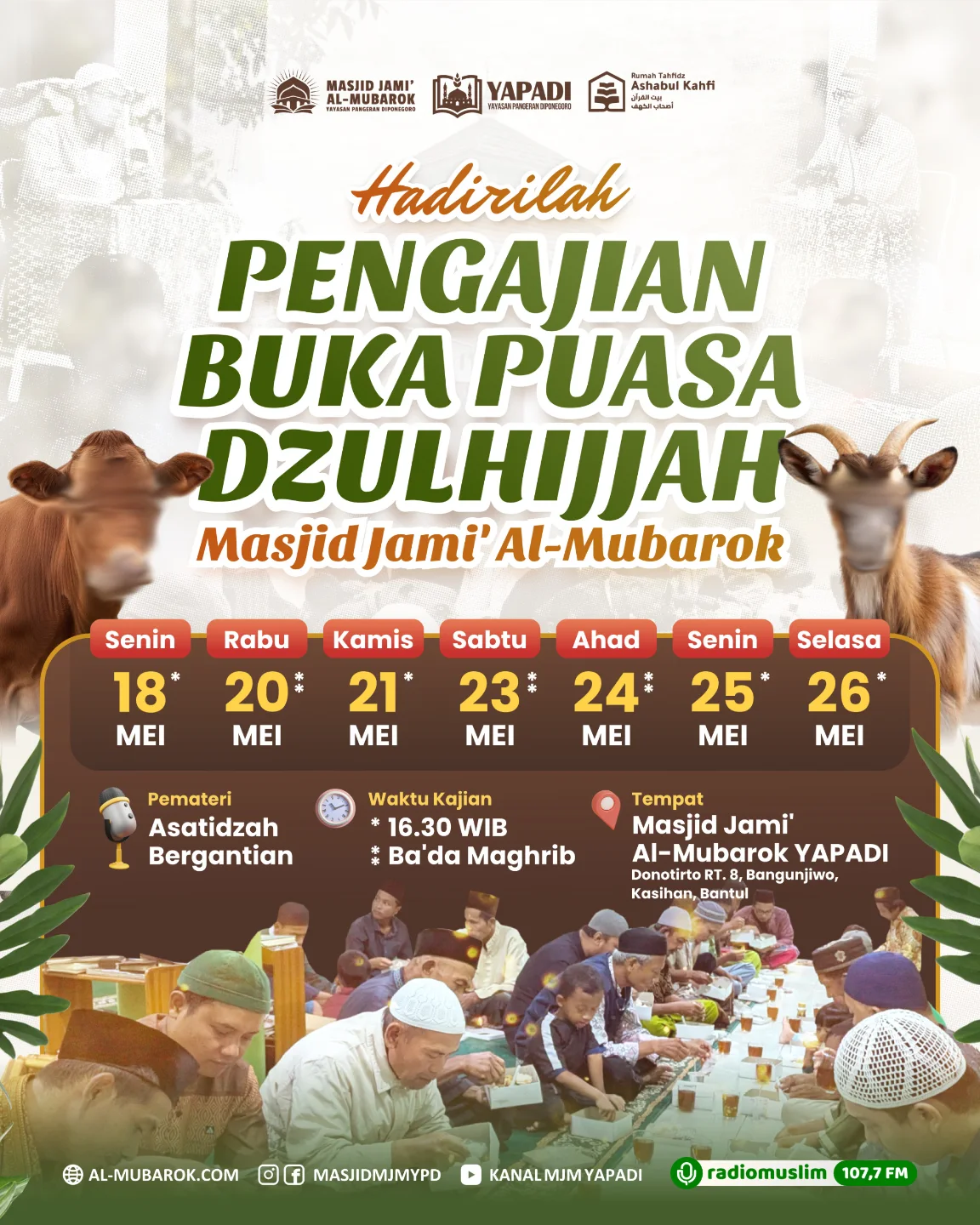 Hadirilah Pengajian Buka Puasa Dzulhijjah MJM 1447 H