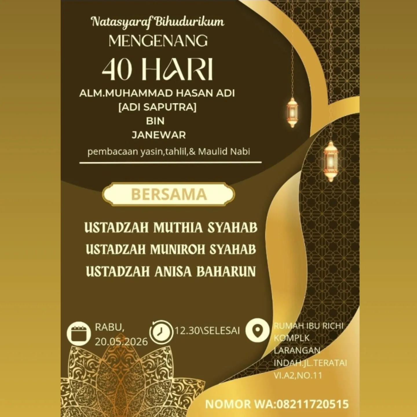 Mengenang 40 Hari Almarhum Muhammad Hasan Adi (Adi Saputra)