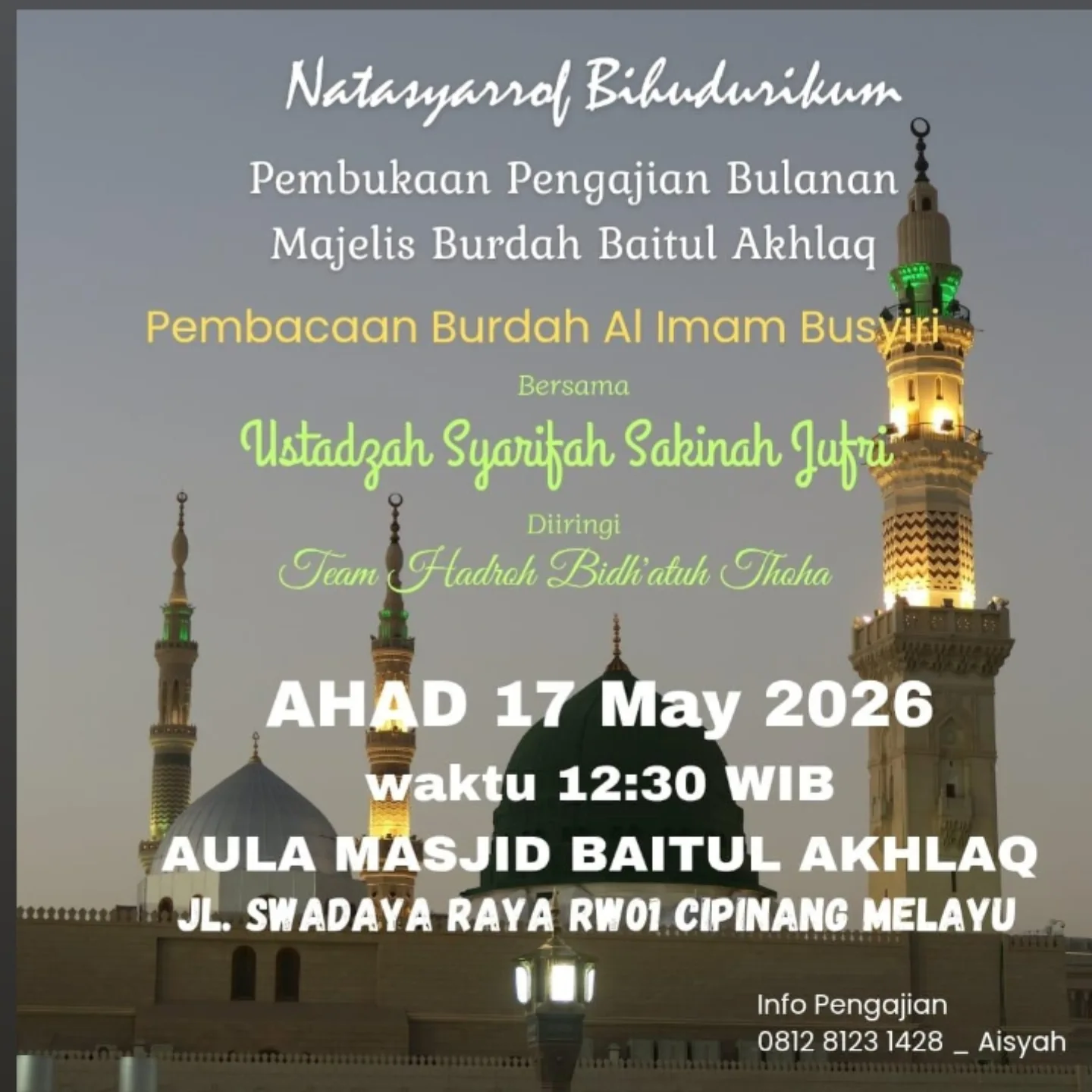 Pembukaan Pengajian Bulanan Majelis Burdah Baitul Akhlaq