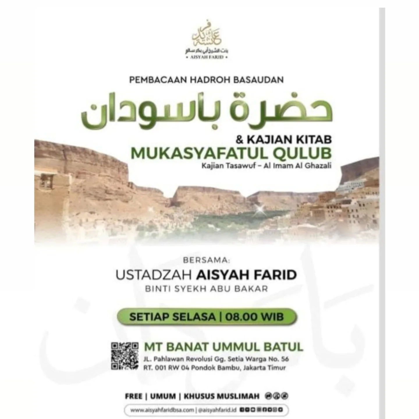 Pembacaan Hadroh Basaudan & Kajian Kitab Mukasyafatul Qulub