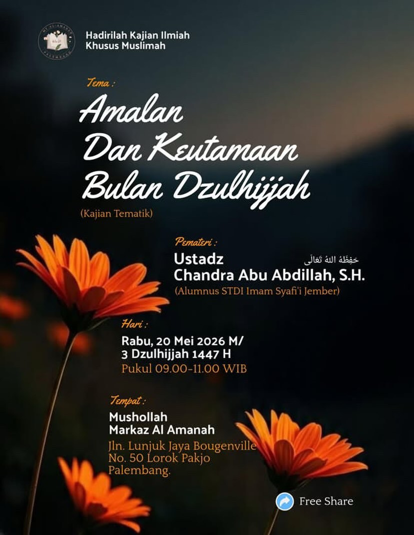 Amalan Dan Keutamaan Bulan Dzulhijjah
