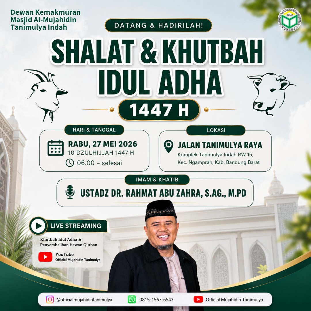SHALAT & KHUTBAH IDUL ADHA 1447 H