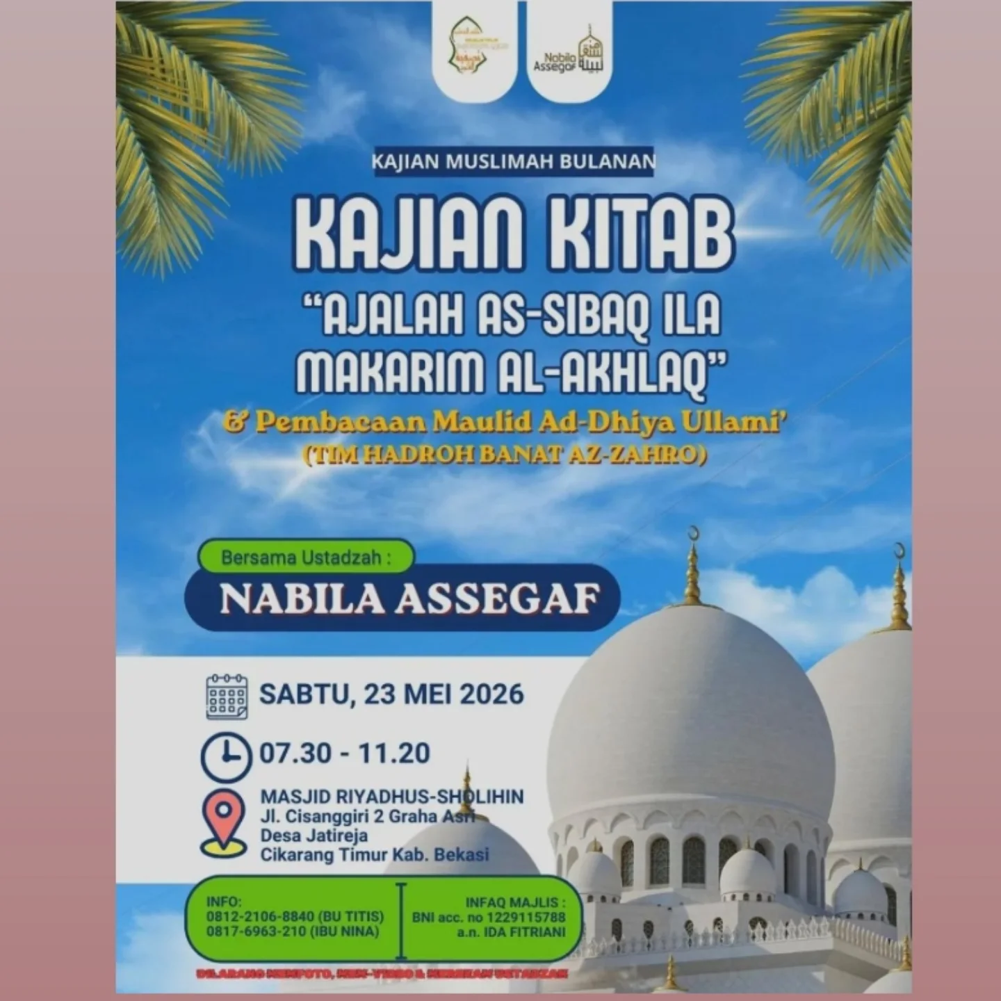 Kajian Kitab: Ajalah As-Sibaq Ila Makarem Al-Akhlaq