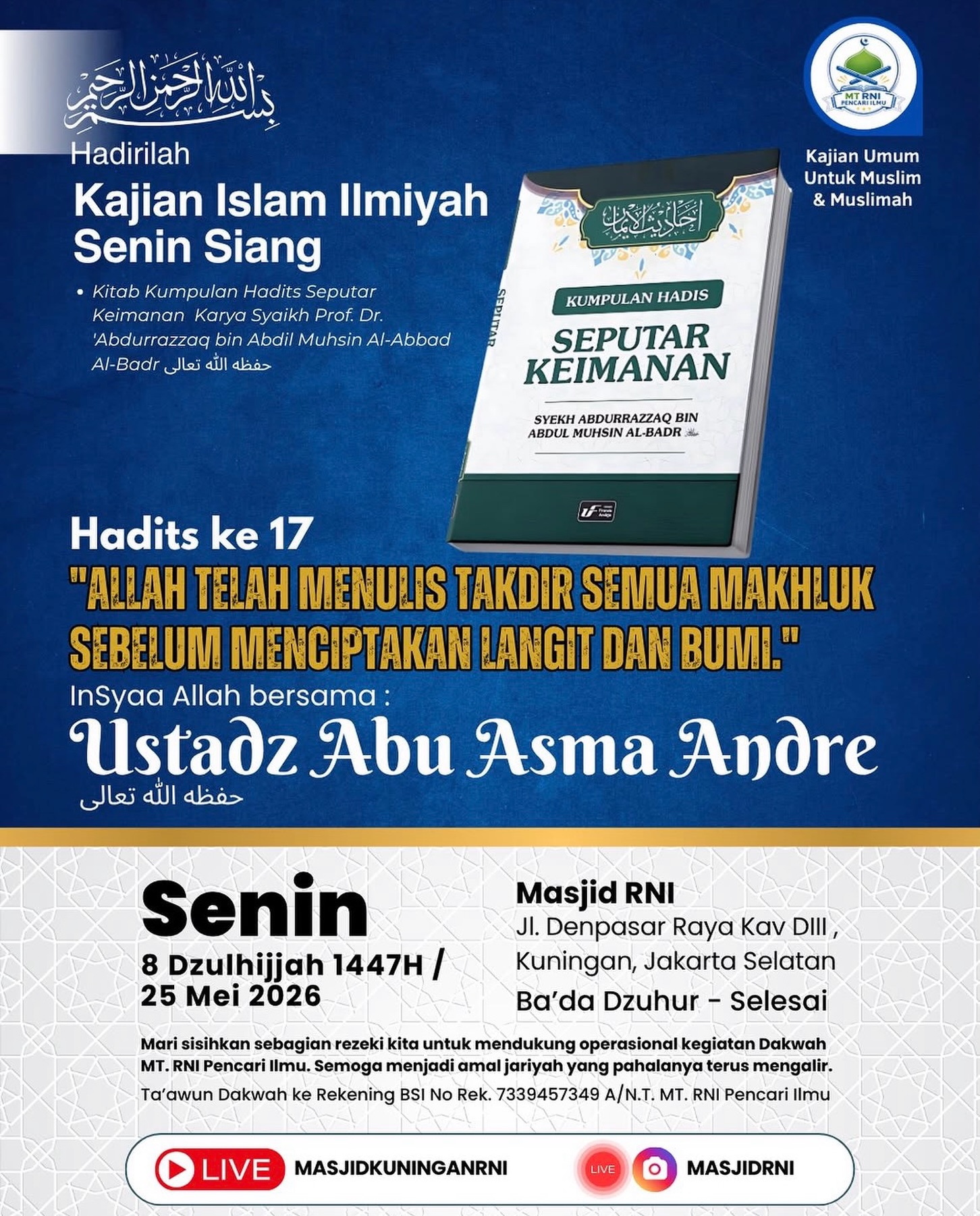 Hadits ke-17: Allah telah menulis takdir semua makhluk sebelum menciptakan langit dan bumi