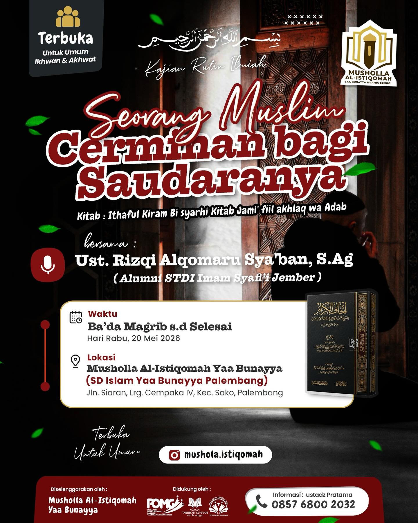 Seorang Muslim Cerminan bagi Saudara