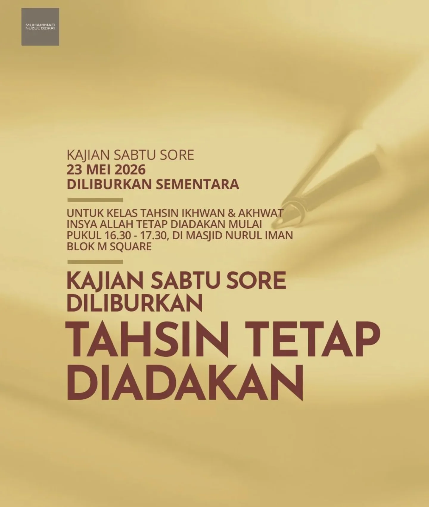 Pemberitahuan Kajian Sabtu Sore Diliburkan Sementara