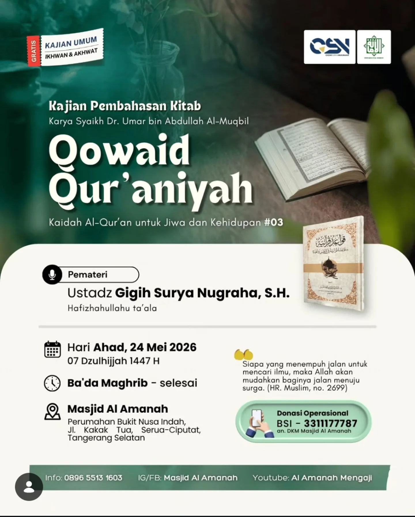 Qowaid Qur'aniyah: Kaidah Al-Qur'an untuk Jiwa dan Kehidupan #03