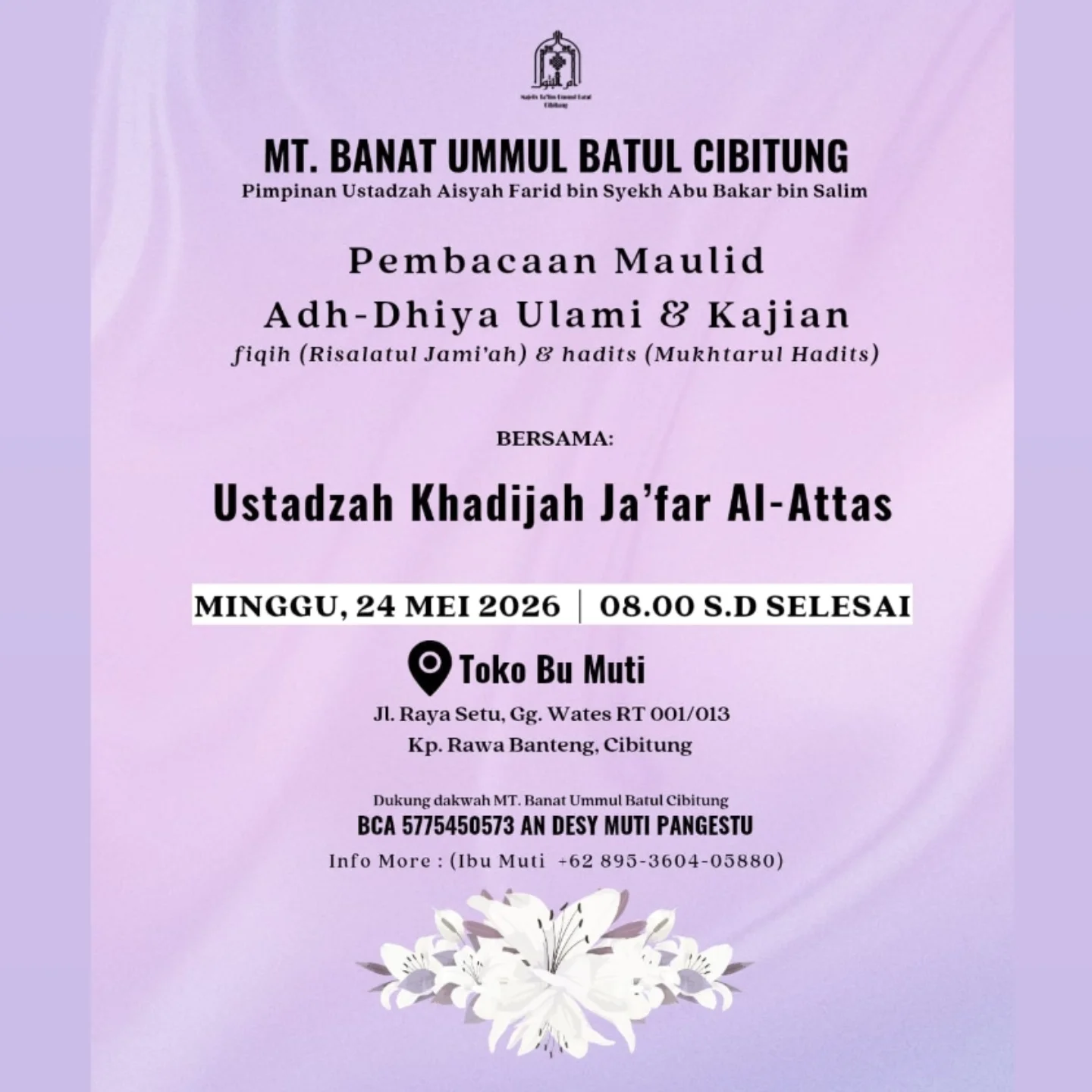 Pembacaan Maulid Adh-Dhiya Ulami & Kajian Fiqh (Risalatul Jami'ah) & Hadits (Mukhtarul Hadits)