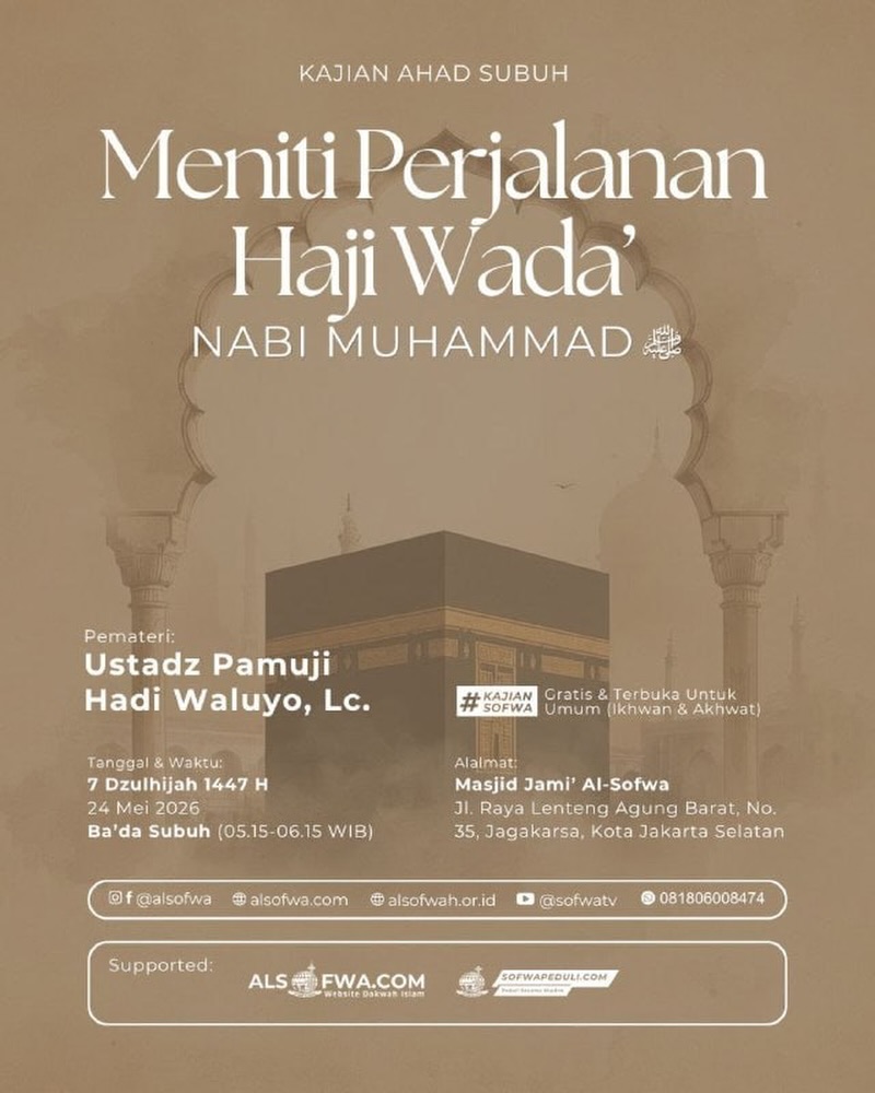 Meniti Perjalanan Haji Wada' Nabi Muhammad