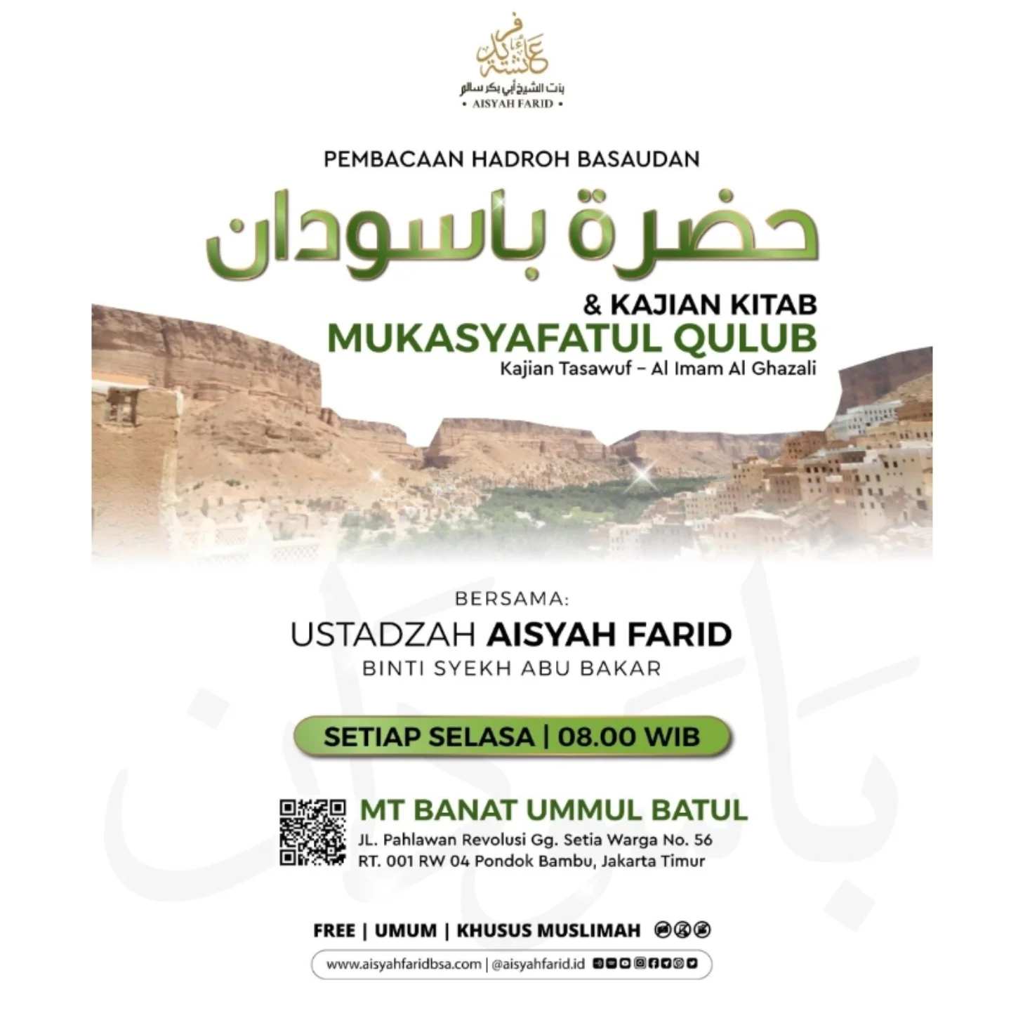 Pembacaan Hadroh Basaudan & Kajian Kitab Mukasyafatul Qulub