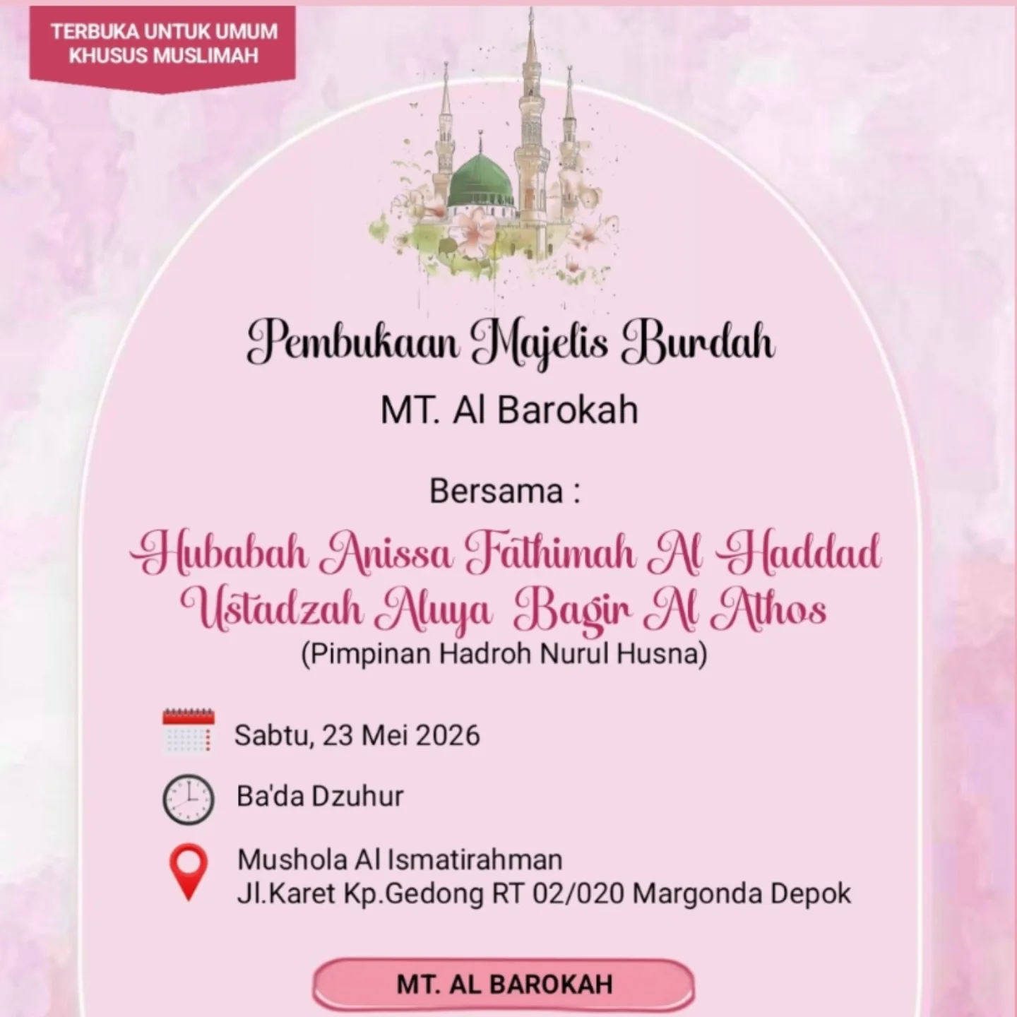 Pembukaan Majelis Burdah MT. Al Barokah