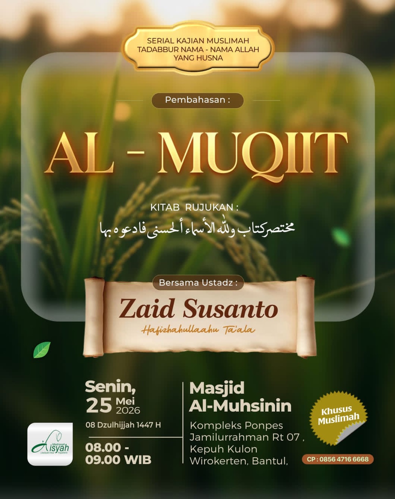 Serial Kajian Muslimah Tadabbur Nama - Nama Allah Yang Husna