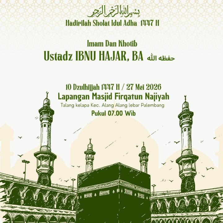Hadirilah Sholat Idul Adha 1447 H